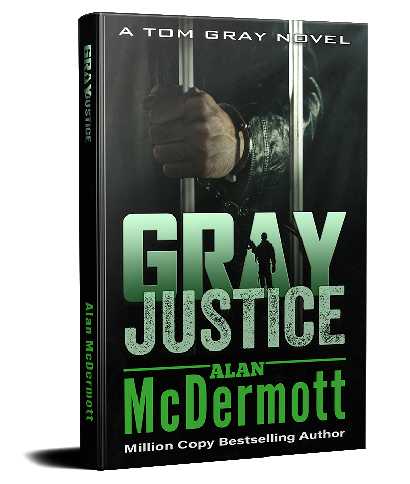 Gray Justice by Alan McDermott