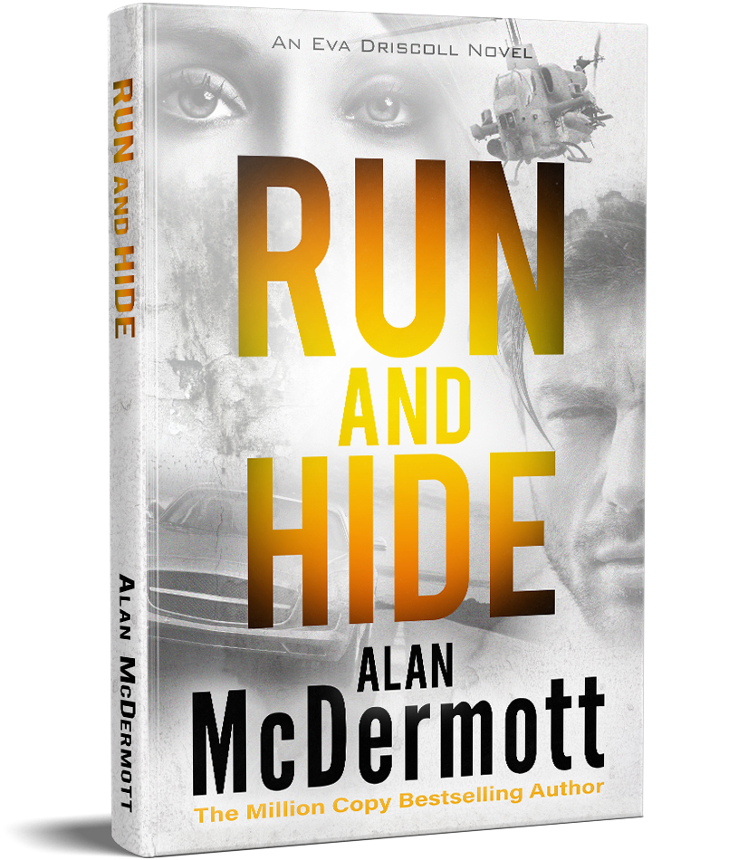 Run and Hide by Alan McDermott