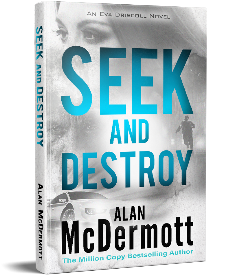 Seek and Destroy by Alan McDermott