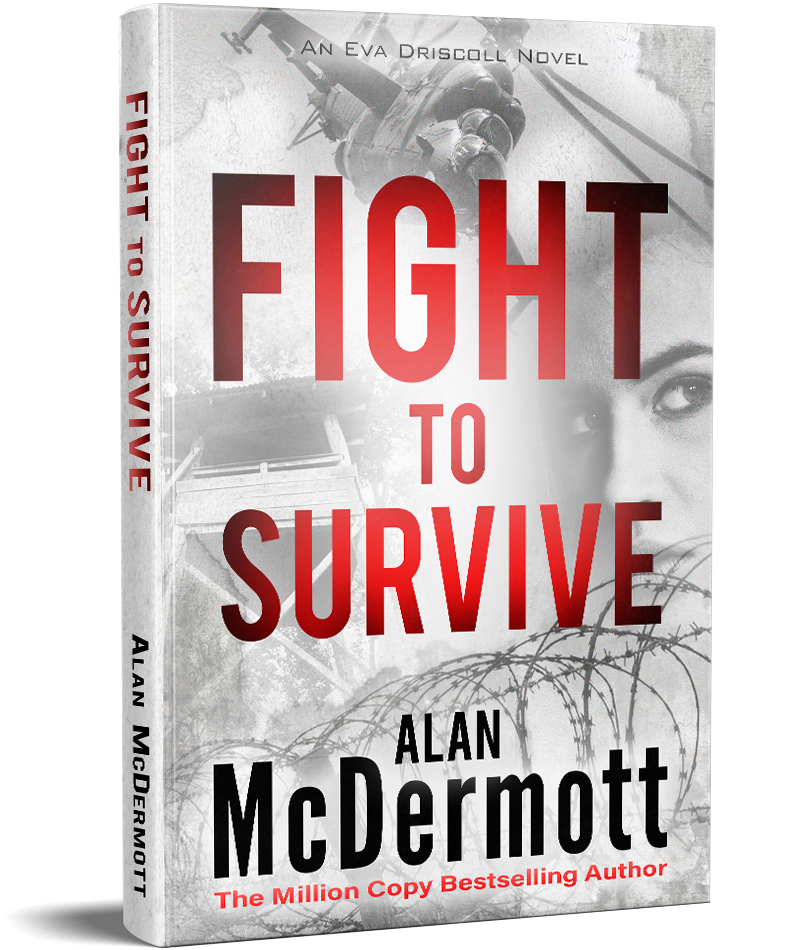 Fight to Survive by Alan McDermott